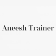 Aneesh Trainer